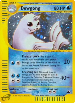 Dewgong H6, Skyridge